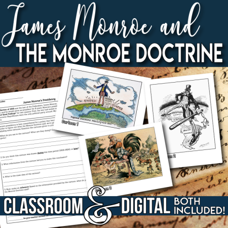 The Monroe Doctrine and James Monroe