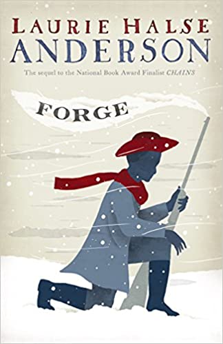 Forge: Seeds of America Book 2