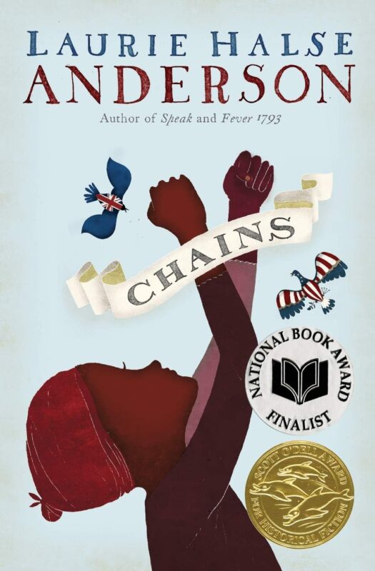 Chains (Seeds of America Book 1)