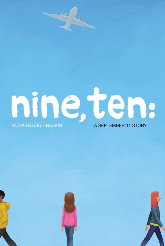 Nine, Ten: A September 11th Story