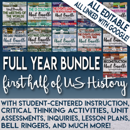 Part 1 - First Half of U.S. History - Full Year Bundle